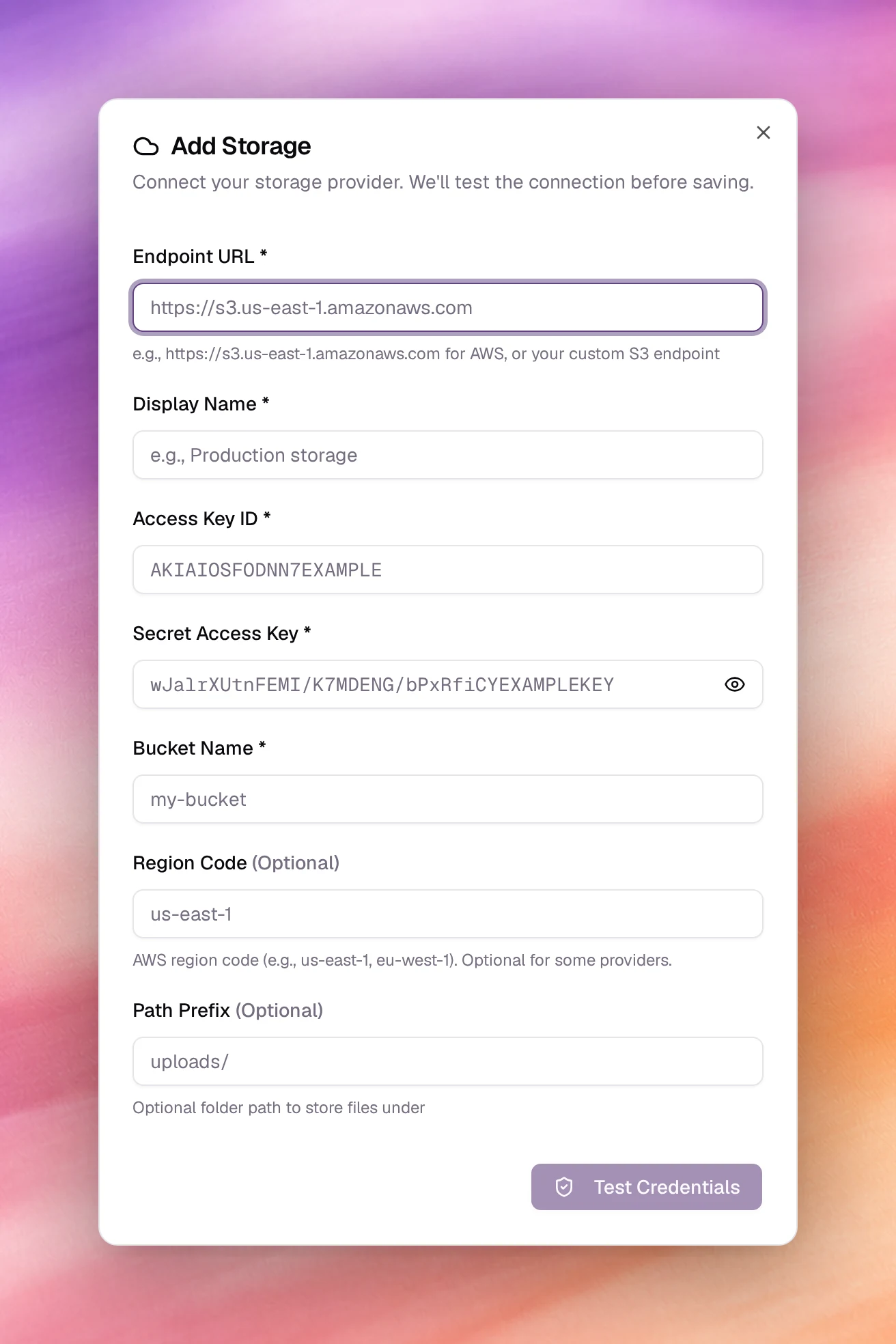 The Add Storage dialog with Endpoint URL, Display Name, Access Key ID, Secret Access Key, Bucket Name, Region Code, Path Prefix and the Test Credentials button