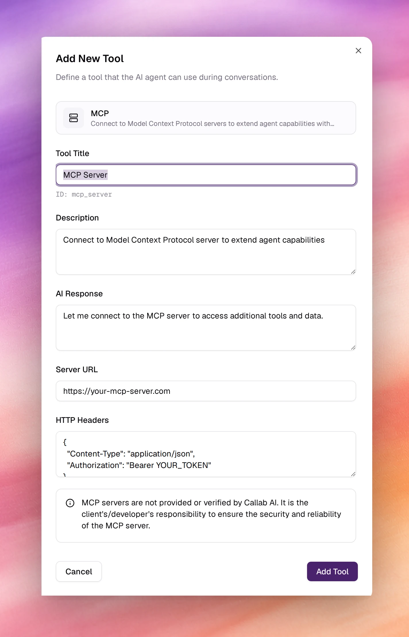 The Add New Tool form for MCP with Server URL and HTTP Headers, and the responsibility notice