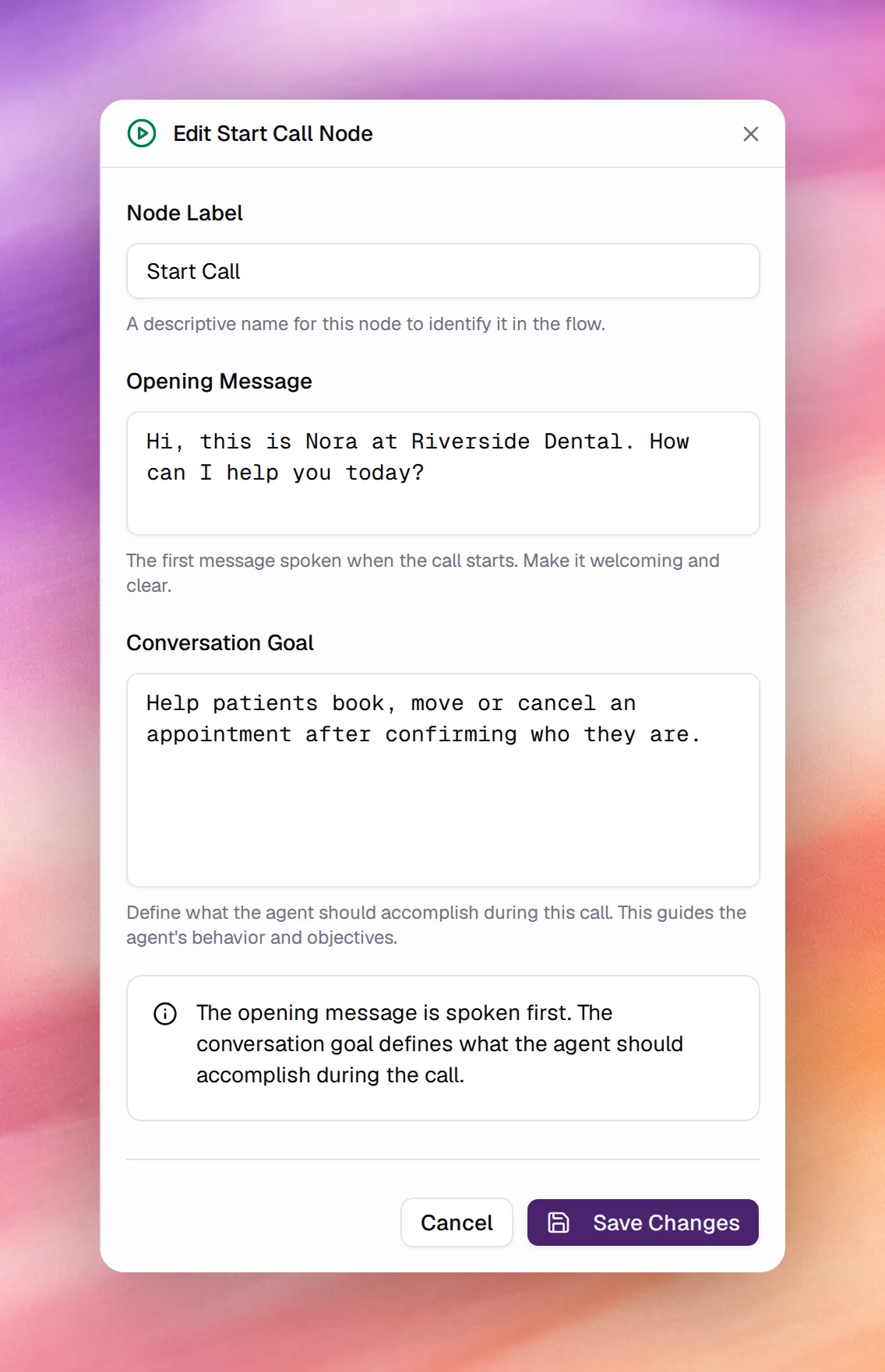 The Edit Start Call Node panel with Node Label, Opening Message and Conversation Goal