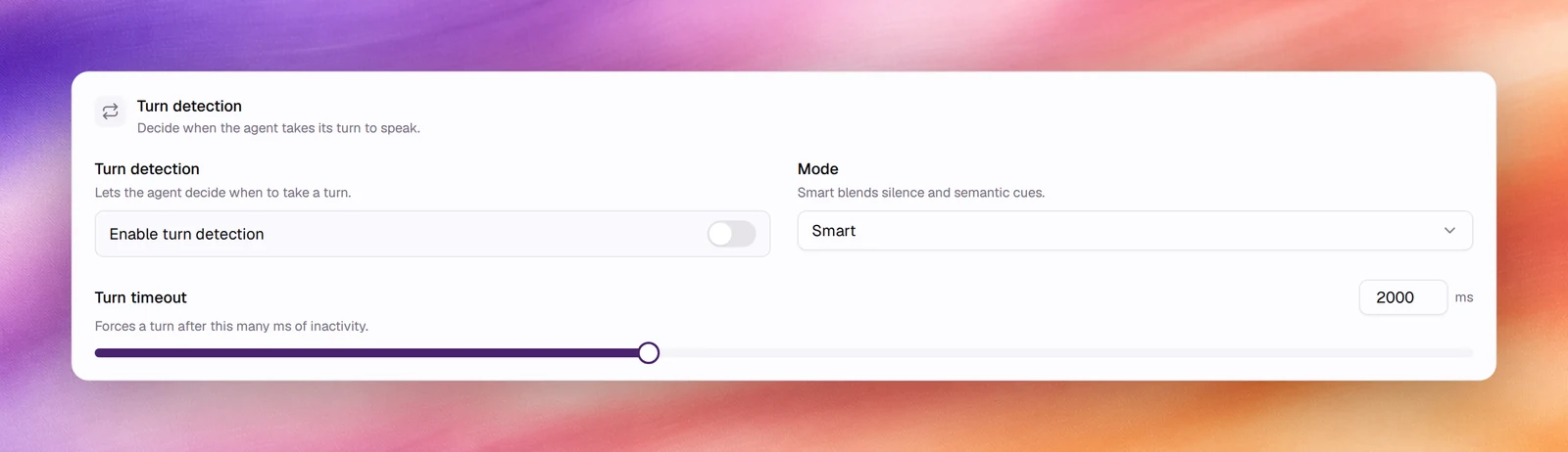 The Turn detection card with Enable turn detection, Mode and Turn timeout