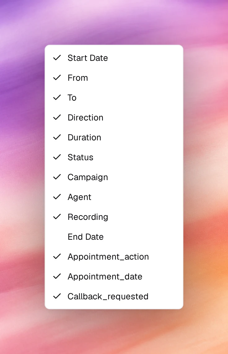 The Columns menu listing Start Date, From, To, Direction, Duration, Status, Campaign, Agent, Recording, End Date and the outcome columns